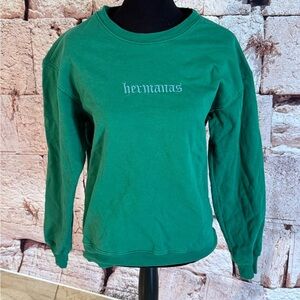 Sisters By Safety Pin Hermanas sweatshirt in Kelly green size small